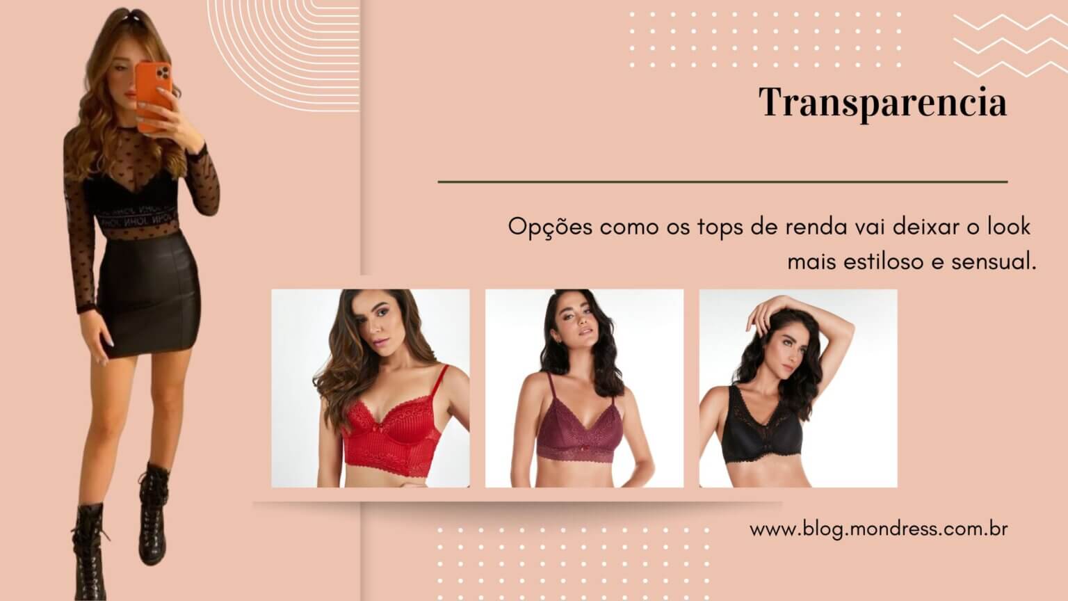 A Lingerie Certa Para Cada Tipo De Look Mondress Lingerie Blog